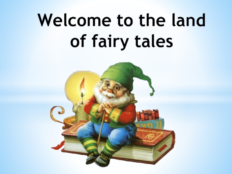 Reading fairy tales