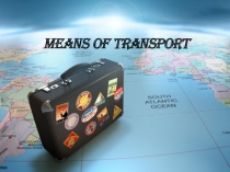Презентация по английскому языку на тему Means of Transport 6d (8 класс)
