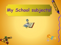 School subjects (5 класс)