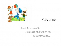 Презентация по английскому. Урок 9.Повторение. 2 класс (по Кузовлеву)