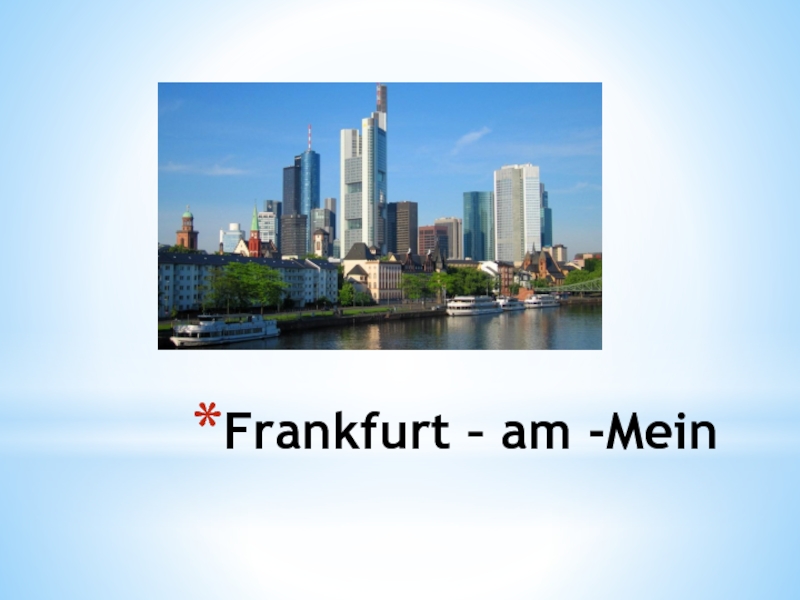 Frankfurt – am -Mein