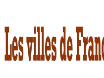 Презентация Les villes de France