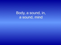 Презентация по английскому языку по теме В здоровом теле - здоровый дух