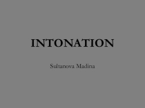 Презентация по английскому языку на тему  Intonation