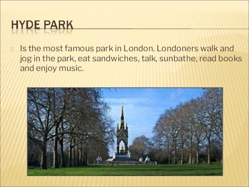 Park перевод на русский. Hyde Park на английском языке. Гайд парк на английском языке. Гайд парк в Англии по английскому языку. Презентация по английскому языку 5 класс.