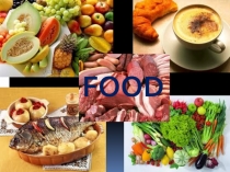 Презентация по английскому языку на тему Food (4 класс)