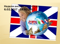Презентация по английскому языку на тему: Неделя английского языка