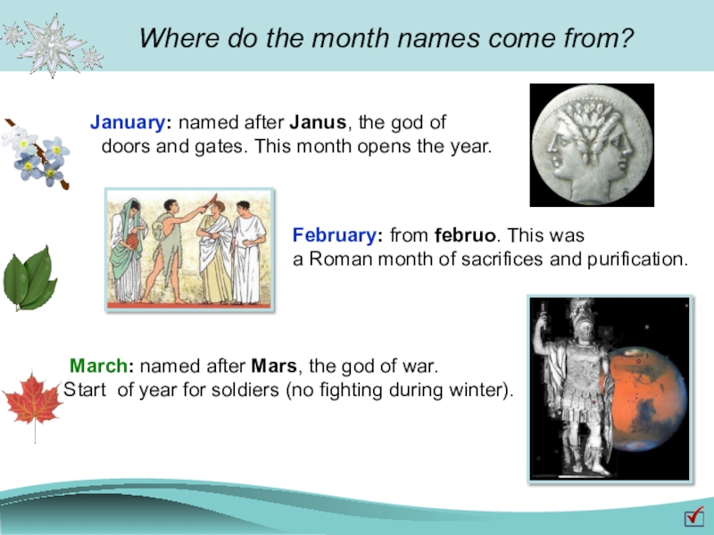 S name comes from the. Where did the name APU come from?. Roman months.