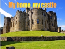Презентация по английскому языку на тему Мой дом (5 класс)