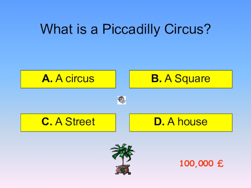 What is london divided into. Great Britain is divided into ответ. Piccadilly Circus is the meeting point of. Where is London situated. Piccadilly Circus is the meeting point of Six Streets.