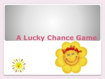 Презентация по английскому языку на тему Счастливый случай (7 класс)