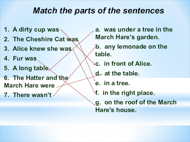 Match the parts of the sentences. 4,Match the Parts of the sentences. Match the two Parts of the sentences. Match the two halves of the sentences Conrad was a Cat смешные истории страница 34.