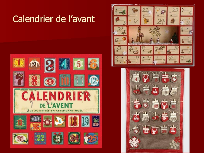 Avant перевод. Calendrier de l'Avent своими руками. Le calendrier купить. Yves Rocher новогодний le calendrier du nouvel an.