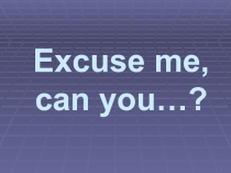 Презентация по английскому языку Ориентирование в Лондоне