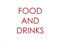 Презентация по английскому языку Spotlight 6 Food and drinks