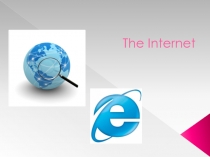 Презентация по английскому языку на тему  Интернет в моей жизни (7 класс)