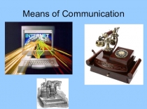 Means of communication. Презентация по английскому языку.