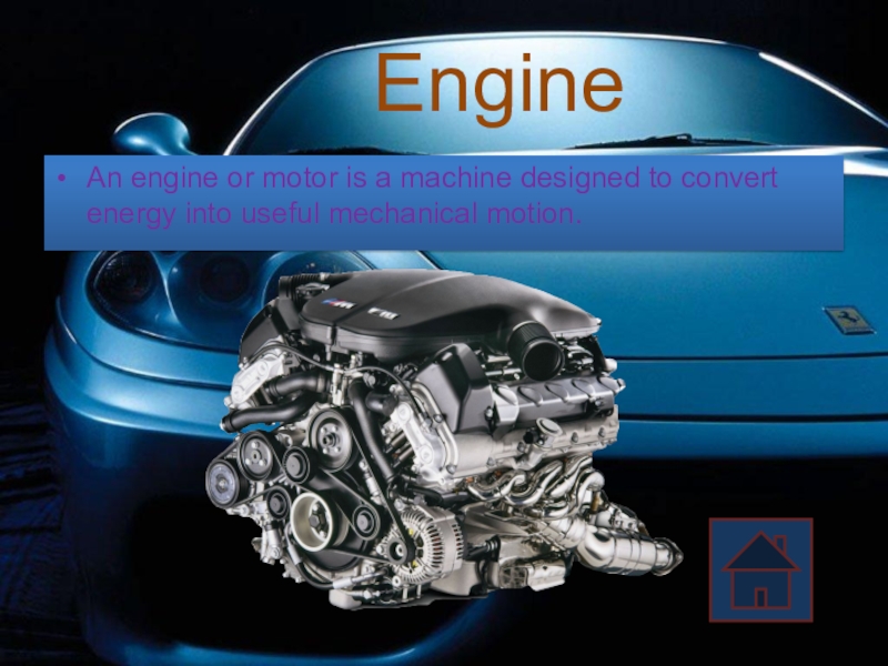 The machine is designed to. Converted Energy. These engines convert Energy useful Mechanical work..