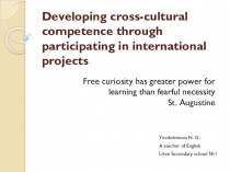 Developing cross-cultural competence through participating in international projects