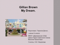 Презентация к английскому стихотворению MY DREAM