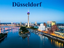 Презентация по теме Dusseldorf