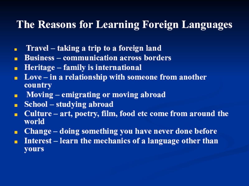 People usually enjoy learning languages. Ways to learn a Foreign language. Why people learn Foreign languages. Ways to learn a language. Why do people learn Foreign languages.