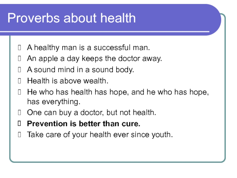 Proverb перевод. Proverbs. Proverbs about Health. Пословицы на тему healthy Lifestyle. Health is пословица.