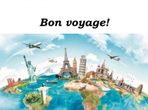 Презентация по французскому языку Путешествия (6 класс)