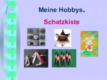 Презентация по немецкому языку на тему Мое хобби (4 класс)