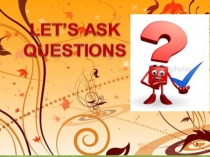 Презентация по английскому языку на тему Вопросительные предложения (3 класс)