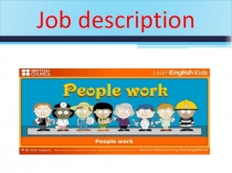 Презентация по английскому языку на тему Job description