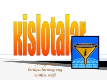 Презентация на узбекском языке на тему:Кislotalar