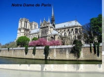 Презентация к уроку литературы по творчеству В. Гюго Notre Dame de Paris