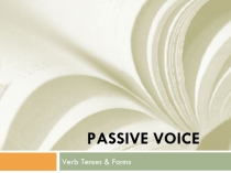 Презентация по английскому языку Passive Voice