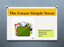 Презентация The Future Simple Tense к УМК Enjoy English М.З. Биболетова, Н.Н. Трубанёва (5 класс)