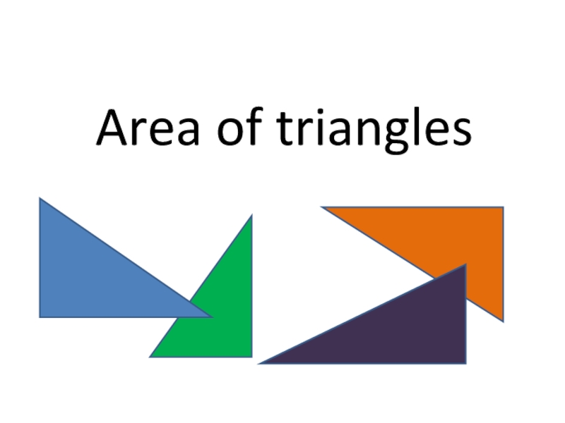 Презентация по математике на тему Площадь треугольника