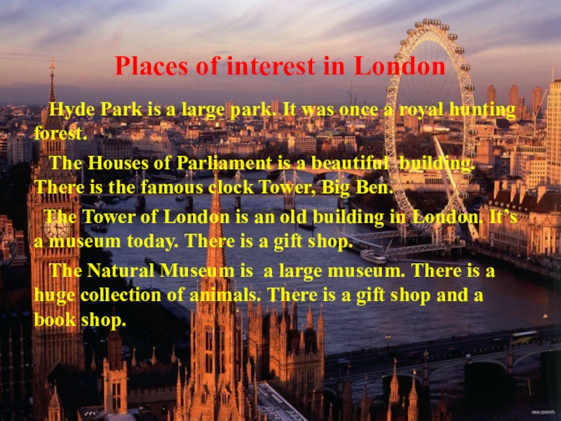 London's places of interest. Places of interest in London. Работа с текстом places of interest in London. Places of interest in London ответы. It is the largest Park in London.