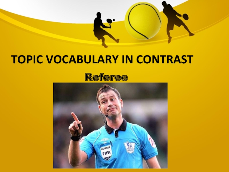 Topic vocabulary in contrastReferee