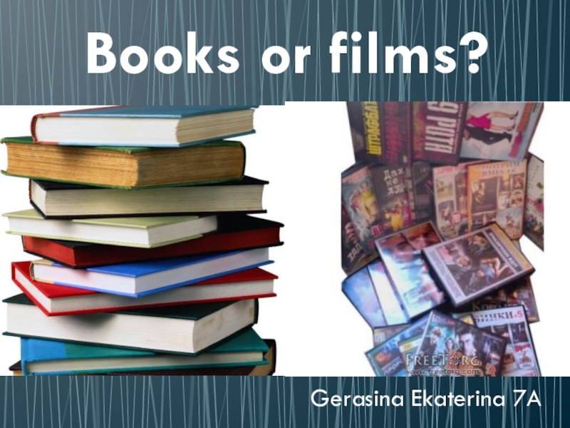Презентация Информационный продукт проекта Reading? Why not! - Books or films? What to choose?