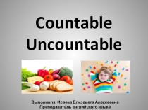 Исчисляемые и неисчисляемые существительные в английском языке