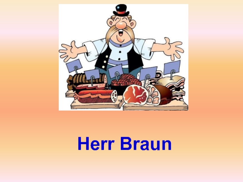 Herr Braun