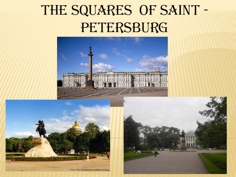 the Squares of Saint - Petersburg