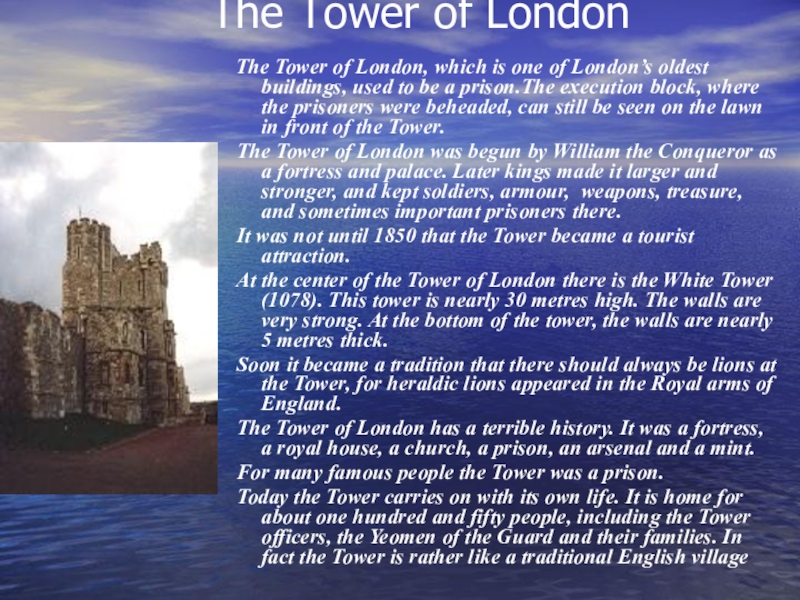 С английского на русский tower. Рассказ о Tower of London по английскому. Проект Лондонский Тауэр. The Tower of London презентация. Tower of London презентация на английском.