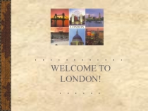 Презентация по английскому языку на тему Лондон