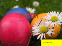 Презентация по английскому языку на тему Пасха 6 класс