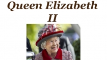 Презентация по английскому языку на тему Елизавета 2