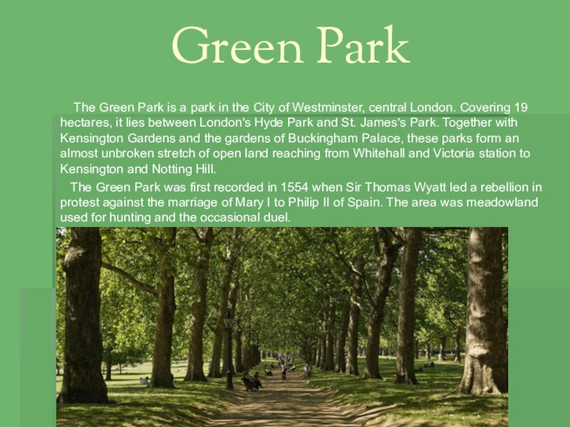 Переведи на английский зеленая. Грин парк Лондон. Зеленый парк Лондон. Парки Лондона на английском. Рассказ про Green Park.