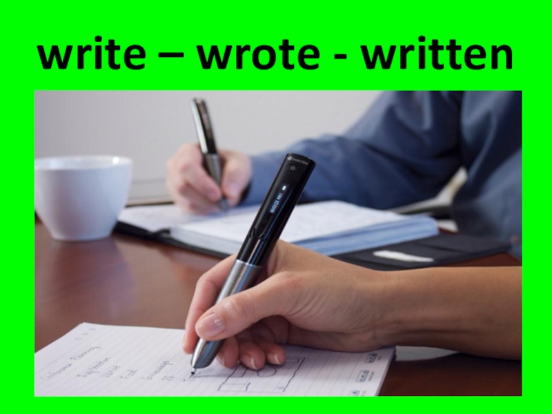 Write writing перевод