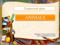 Презентация по английскому языку на тему Забавные животные (4 класс)