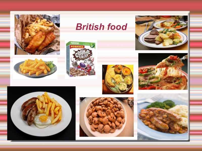 Презентация british food